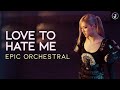 BLACKPINK - 'Love To Hate Me' Epic Version (Orchestral Cover by Jiaern)