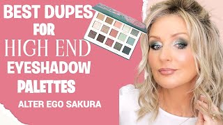 Best Eyeshadow Dupes For High End Eyeshadow Palettes - Alter Ego Sakura