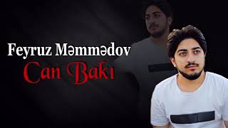 Feyruz Məmmədov - Can Bakı ( Ərəblər )