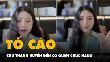 Cục Quản lý dược chuyển đơn tố cáo hot TikToker Chu Thanh Huyền đến cơ quan chức năng