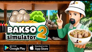 Bakso Simulator 2 (First Release) Gameplay Android & IOS Part 1