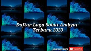 Kumpulan Lagu Dangdut Hits (Sobat Ambyar)