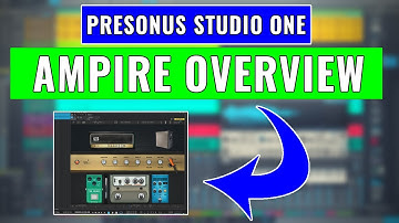 PreSonus Studio One: Ampire Overview -- OBEDIA Digital Audio Training & Tech Support