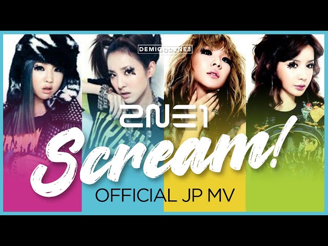 2NE1 - SCREAM