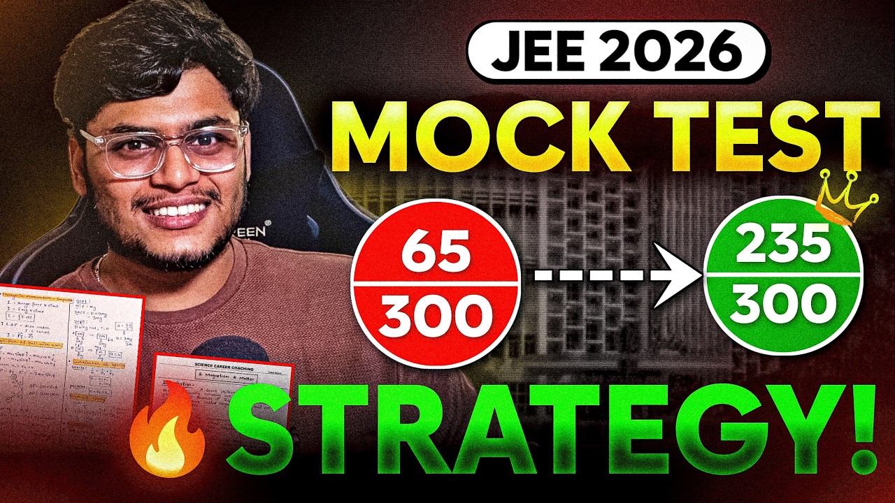 BEST Mock Test Strategy for JEE 2026🔥#mocktest #jee2026 - YouTube