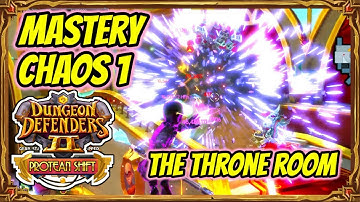 Dungeon Defenders 2 | Mastery Chaos 1 - The Throne Room