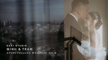 Phóng sự cưới Minh Trâm (storytelling) | Riverside palace | #Sukistudio