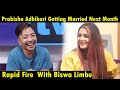 Prabisha Adhikari getting married next month ☺️ Who is he? Rapid Fire with Biswa Limbu