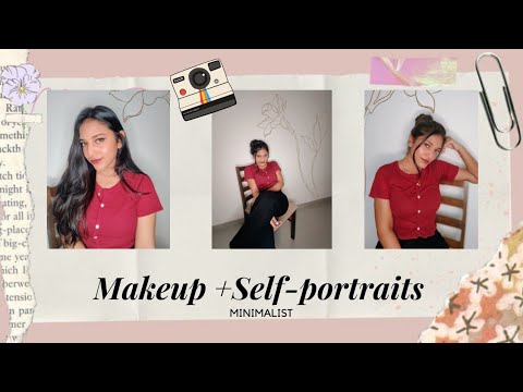 Minimalist makeup + Self-portraits | Pooja shegokar