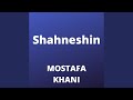 Shahneshin Shahneshin