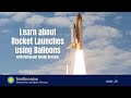 view Learn About Rocket Launches Using Balloons - ISS Science digital asset number 1