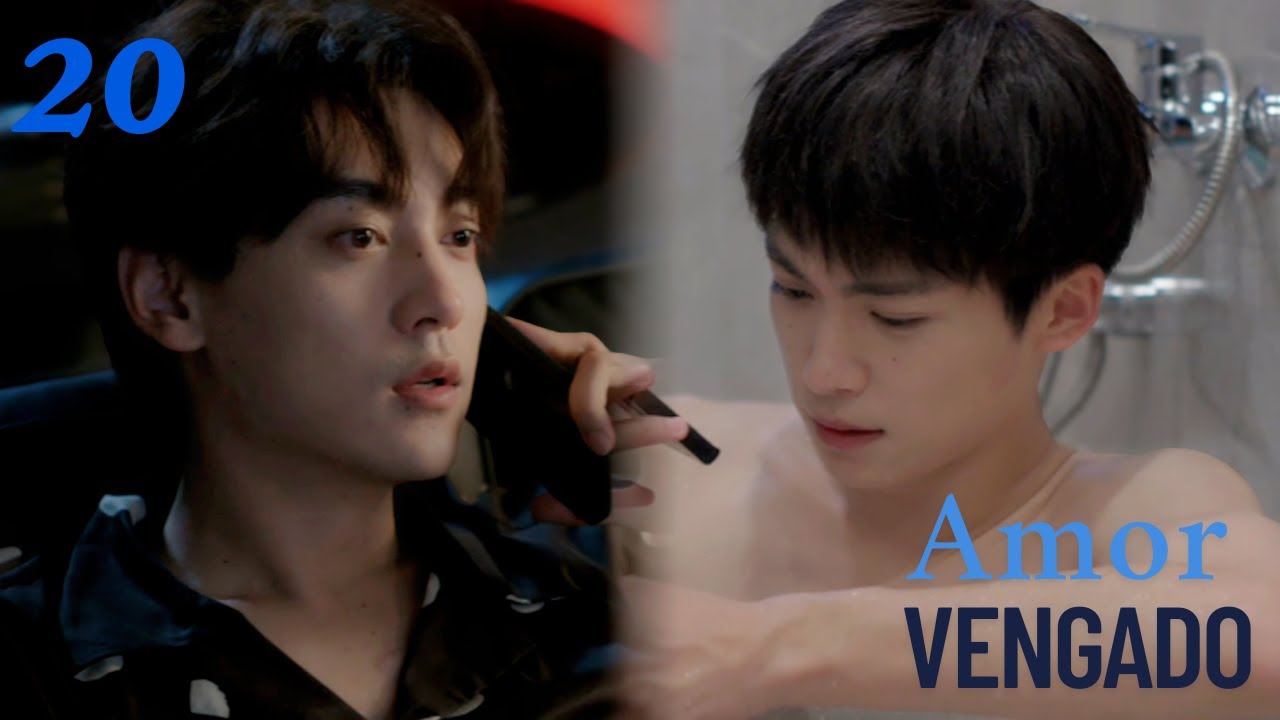 【Series BL】EP20.4 Revenged Love❤️逆爱 CC se da cuenta de que ha sido engañado#bl #revengedlove #逆爱