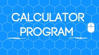 Calculator Program in Python!