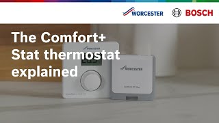 The Comfort+ Stat thermostat explained | Worcester Bosch