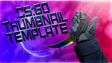 Free CS: GO Thumbnail Template