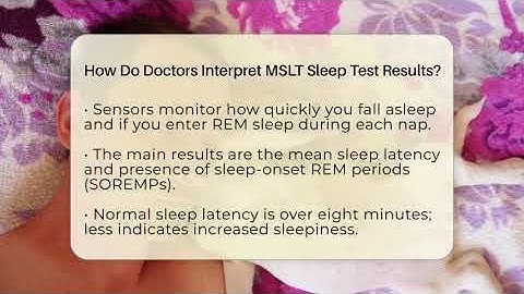 How Do Doctors Interpret MSLT Sleep Test Results? - Sleep Apnea Support Network