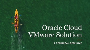 Oracle Cloud VMware Solution - A Technical Deep Dive