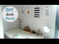 ¡DIY: DESK DECO - Decora tu escritorio