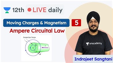 CBSE Class 12: Moving Charges & Magnetism L5 | Physics | Unacademy Class 11 & 12 | Indrajeet Sir