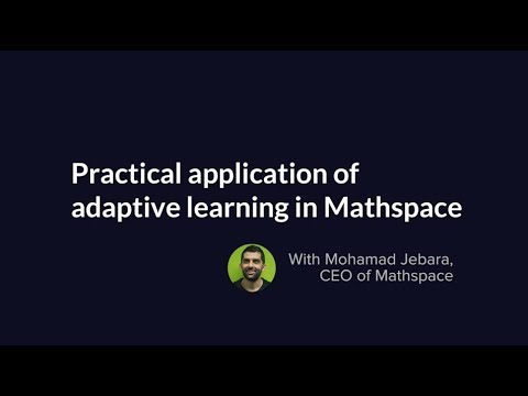 Practical application of adaptive learning in Mathspace