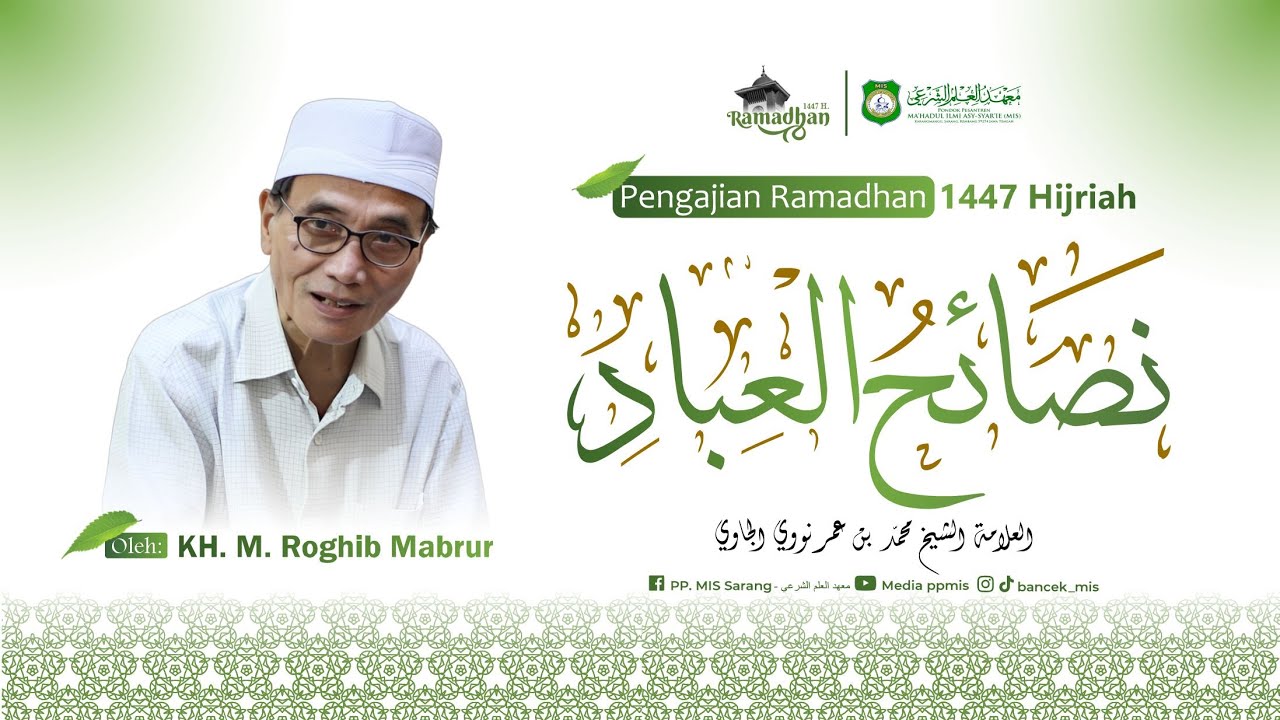 #30 LIVE | NGAJI KITAB  Nashoihul Ibad|| KH. M. ROGHIB MABRUR