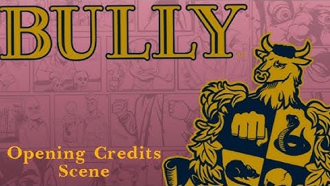 Bully | Nostalgic Opening Credits Scene | original PS2 version