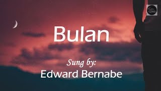 Bulan (Kapampangan Song) - Sung by Edward Bernabe