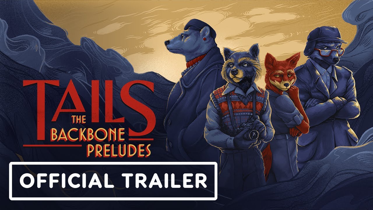Tails: The Backbone Preludes - Official Announcement Trailer 