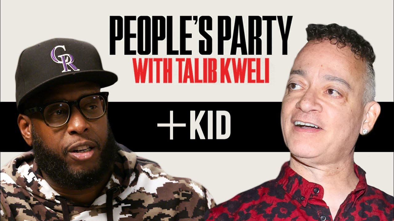 Talib Kweli, Kid On Kid N Play, House Party, 2Pac, Martin, Luke Beef, ICP | Peoples Party Full