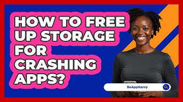 How To Free Up Storage For Crashing Apps?