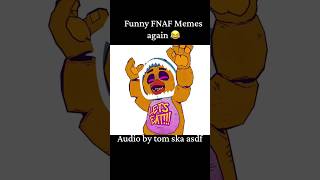 Even More FNAF Memes 😂😆🙌 #fnaf #asdf @GoldBeaCinema