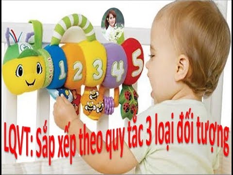 Video Chuyên đề Làm quen với toán - Sắp xếp theo quy tắc của... - youtube