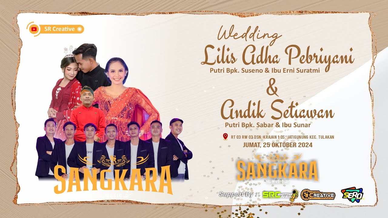 LIVE SANGKARA MUSIC// WEDDING LILIS & ANDIK //SERO PRODUCTION