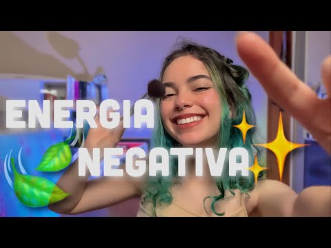 ✨ASMR | Retirando suas energias negativas pt. 2✨