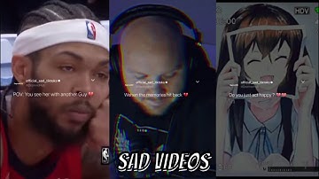 Sad Video Compilation #007 The most depressed Compilation Part 2 😭😭💔💔