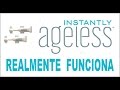 Instantly Ageless   Realmente Funciona