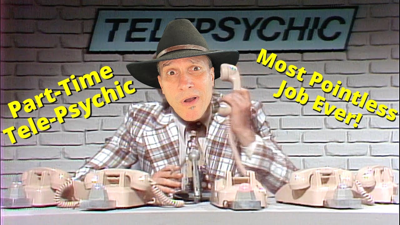 Tele-Psychic: My Most Pointless PT Job Ever