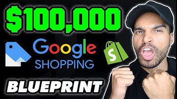 +$100k Profit Per/Year With Google Shopping Ads | The Complete Tutorial for Shopify Dropshipping