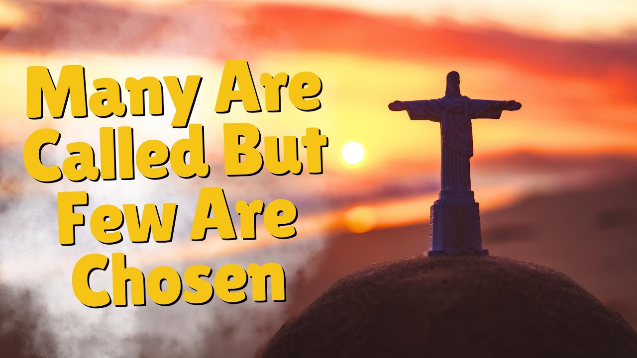 Многие призваны, но немногие избраны.