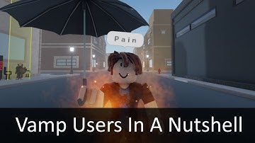 [YBA] Vamp Users In A Nutshell
