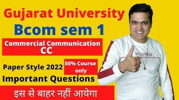 Bcom sem 1 CC Paper Style 2022 | Bcom sem 1 Commercial Communication paper style 2022