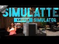 SIMULATTE Coffee Shop Simulator  Обзорный стрим