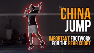 China Jump: Important Footwork Technique in the rearcourt (Part #6)