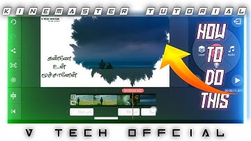 How to make ink splash effect video in kinemaster || full explain in detail || V TECH OFFCIAL