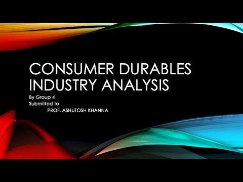 Group 4 Consumer Durables Industry