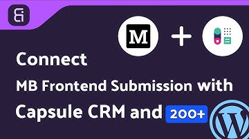 Integrating MB Frontend Submission with Capsule CRM | Step-by-Step Tutorial | Bit Integrations