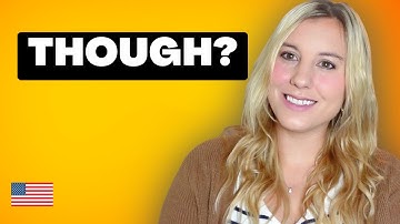 How to use the English word THOUGH