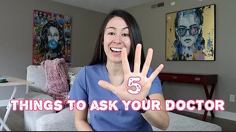 Five Questions You Should Be Asking Your Doctor