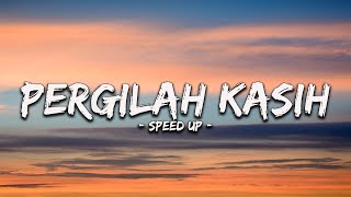 Pergilah Kasih - Chrisy Cover (Speed up)
