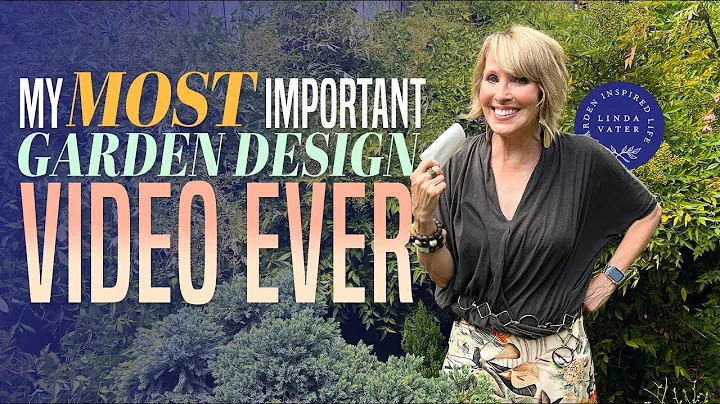 My Most Important Garden Design Video Ever